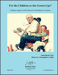 For the Children or the Grown-Ups? SATB choral sheet music cover Thumbnail